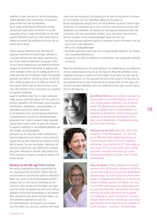 website. In deze case ga ik in op het klantaspect,     staan voor een klantgroep. Dat dwingt je in de huid van de patiënt te kruipen
andere gebieden zoals werknemers- of specialist-       en na te denken over zijn behoeften, gedrag en keuzeproces.
zijde worden hier niet bij betrokken.                  Bij een klantgerichte aanpak hoort ook het profileren op service. Gebruik daar-
Op de vraag of het Spaarne Ziekenhuis al haar          bij de vele 2.0 initiatieven die er zijn, ze kosten vaak weinig en kunnen veel
specialismen apart moet vermarkten of via één          betekenen voor patiënten. De website van het Spaarne Ziekenhuis biedt veel
corporatie uiting is mede afhankelijk van het doel.    informatie, zelfs over wachttijden (hulde!), maar nog weinig interactiviteit.
Spaarne Ziekenhuis geeft aan veel concurrentie te      Waarom nog geen online afsprakenmodule? Denk ook eens aan:
hebben en ervaart dat patiënten kritischer zijn en     - een blog waarmee patiënten familie en vrienden kunnen informeren over hun
bereid zijn te reizen.                                   wel en wee in het ziekenhuis.
                                                       - wifi op de verpleegafdelingen
Indien Spaarne Ziekenhuis haar identiteit als          - bestaande applicaties zoals deze voor het gezamenlijk inplannen van bezoek-
regionaal ziekenhuis wil bestendigen adviseer ik         uren: bezoekhetziekenhuis.nl
corporate uitingen met veel lokale aspecten/cou-       - het gebruik van SMS om patiënten te waarschuwen voor oplopende wachttijd
leur locale. Spaarne Ziekenhuis wil graag in 2013        op de poli.
tot de 5 beste ziekenhuizen van Nederland behoren
volgens de inspirerend genoemde 32 pagina’s tel-       Mond-tot-mondreclame is van groot belang in de marketing van een ziekenhuis
lende strategie. Echter wat de huidige positie is of   met een sterke regionale functie als het Spaarne. Maak het patiënten online
welke lijst men toe wil behoren wordt niet duidelijk   makkelijk ervaringen te delen via social media. En ga intern op zoek naar de
gemaakt. Nu: Elsevier niet bij de eerste 10. Bij het   medisch specialist 2.0: een specialist die zich actief mengt in de discussie op
AD in 2008 op plaats 49 en in 2009 op nummer 20.       een patiëntenforum en zijn of haar kennis en aanpak deelt via een blog, zou
Dus nog een flinke stap om tot de eerste 5 te ko-      wel eens de meest effectieve vorm van marketing kunnen zijn voor dat specia-
men. Hier adviseer ik een combinatie van corporate     lisme in het Spaarne.
en segment marketing.
Lopen er patiënten weg? Dan is nader onderzoek                                    Jan-Willem Förch was als marketeer werkzaam bij
nodig waarom patiënten kiezen voor een ander zie-                                 diverse profit en non-profit bedrijven, waarna hij
kenhuis. Mogelijk is dit herkenbaar vanuit bepaalde                               ruim 10 jaar geleden overstapte naar de ‘bureau-
specialismen, wachtlijsten, personeelstekort, of                                  wereld’. De afgelopen jaren leidde hij de Neder-
bijzondere zorg bij het andere ziekenhuis.                                        landse vestigingen van de bureaunetwerken 141          15
Is de autonome groei van het Spaarne Ziekenhuis                                   WorldWide en Wunderman. Bij dit laatste bureau
onvoldoende ten opzichte van de doelstellingen                                    initieerde hij de fusie met het Belgische These
genoemd in de 5-jaren strategie? Lopen bepaalde                                   Days, waarna Wunderman in Nederland doorging
specialismen (extra) achter op plan, dan adviseer                                 als These Days Amsterdam.
ik segment marketing in aansluitende gebieden van
het huidige verzorgingsgebied.                                                    Marianne van der Valk werkt sinds 1990 in het
Conclusie; op de vraag voor welke marketing het                                   marketing- en communicatievak, o.a. voor Fok-
Spaarne Ziekenhuis moet kiezen, is het antwoord;                                  ker en TNO. Sinds 2002 zelfstandig adviseur en
bepaal eerst je doel onderzoek je situatie en maak                                interimmanager. Voelt zich thuis in onderwijs,
dan je keuzes. Tip voor alle doelen: Haal eerst de                                wetenschap, zorg, overheid en ICT. Slaat graag de
grootste 2 ergernissen weg. Biedt gratis parkeren                                 brug tussen ICT en communicatie, tussen publiek
plus gratis televisie en internet. Zorg hierbij voor                              en privaat. Generalist met passie voor online.
flinke corporate uitingen, zo komen je doelen echt                                Studeerde Geschiedenis in Leiden. Deed in 2009
binnen bereik.                                                                    NextMarketeer.

Marianne van der Valk zegt Patiënt centraal                                       Tessa van Iperen (1969) studeerde aan de Inter-
Per medisch specialisme zullen de patiënten en                                    national School of Economics Rotterdam (ISER) en
hun zorgvraag sterk verschillen. Daarom ligt het                                  aan de Ecole Supérieure de Commerce de Bordeaux
voor de hand om specialismen apart te vermarkten.                                 (Grande Ecole). Na ruim 10 jaar voor diverse werk-
Beter nog: zoek uit wie de belangrijkste patiënt-                                 gevers in leidinggevende functies en in diverse seg-
groepen zijn en richt daar je marketing op. Een                                   menten te hebben gewerkt, van Telecom tot Zorg,
chronisch zieke wil hulp bij het krijgen van regie                                is ze in 2006 verder gegaan als zelfstandige onder
over zijn ziekte. De patiënt met een acuut medisch                                de naam Iemand Anders. Hier werkt ze voor zowel
probleem wil de beste behandeling en wel meteen.                                  profit als non profit organisaties op het gebied
Welk specialisme daar precies bij komt kijken, zal                                van Marketing en Interim Management. De naam
veel patiënten eigenlijk een zorg zijn.                                           Iemand Anders sluit hier mooi bij aan, want als je
Als de klantgroepen zijn bepaald, zou ik kiezen                                   geen tijd hebt of niet weet hoe je iets aanpakt en
voor het maken van persona’s, profielen die model                                 je wilt resultaat… vraag het… Iemand Anders.

september2010
 