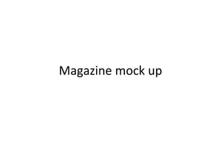 Magazine mock up 
