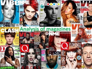 Analysis of magazines:
 