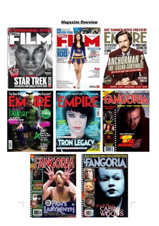Magazine Overview
 