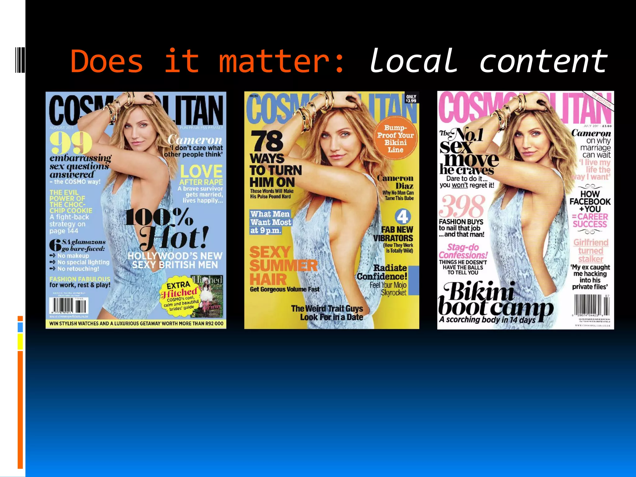 Does it matter: local content
 