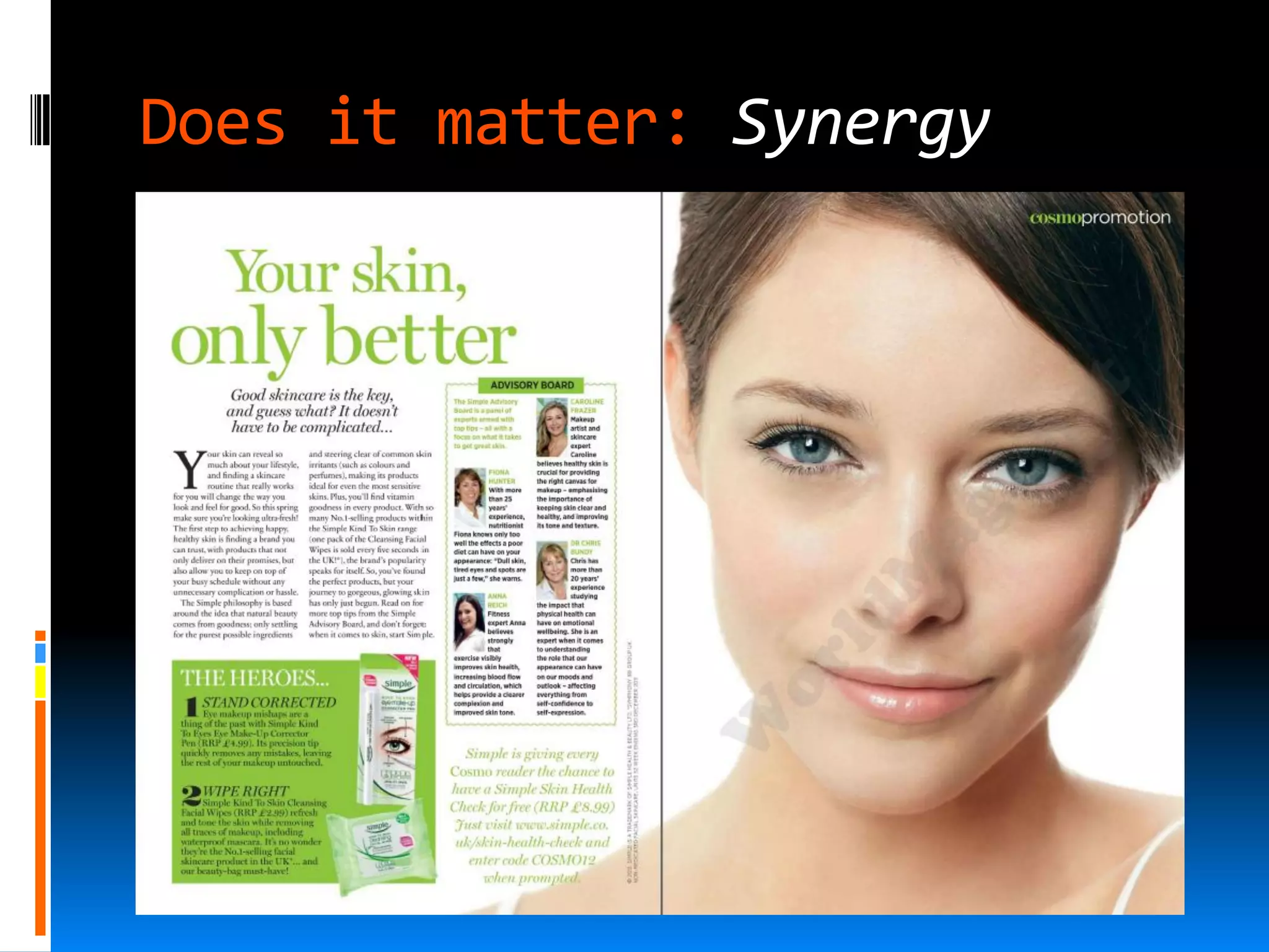 Does it matter: Synergy
 