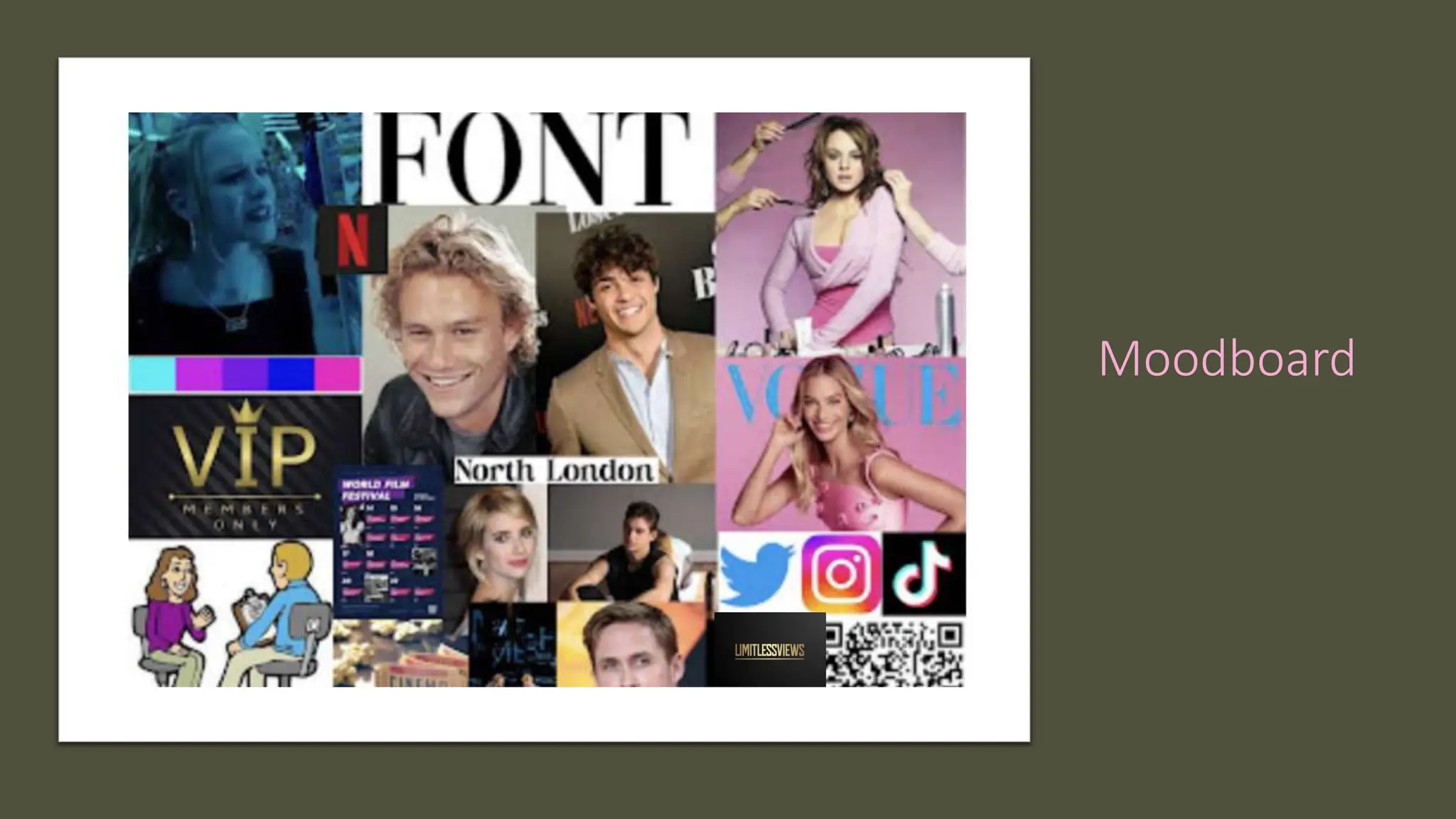 Moodboard
 