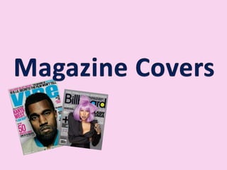 Magazine Covers 