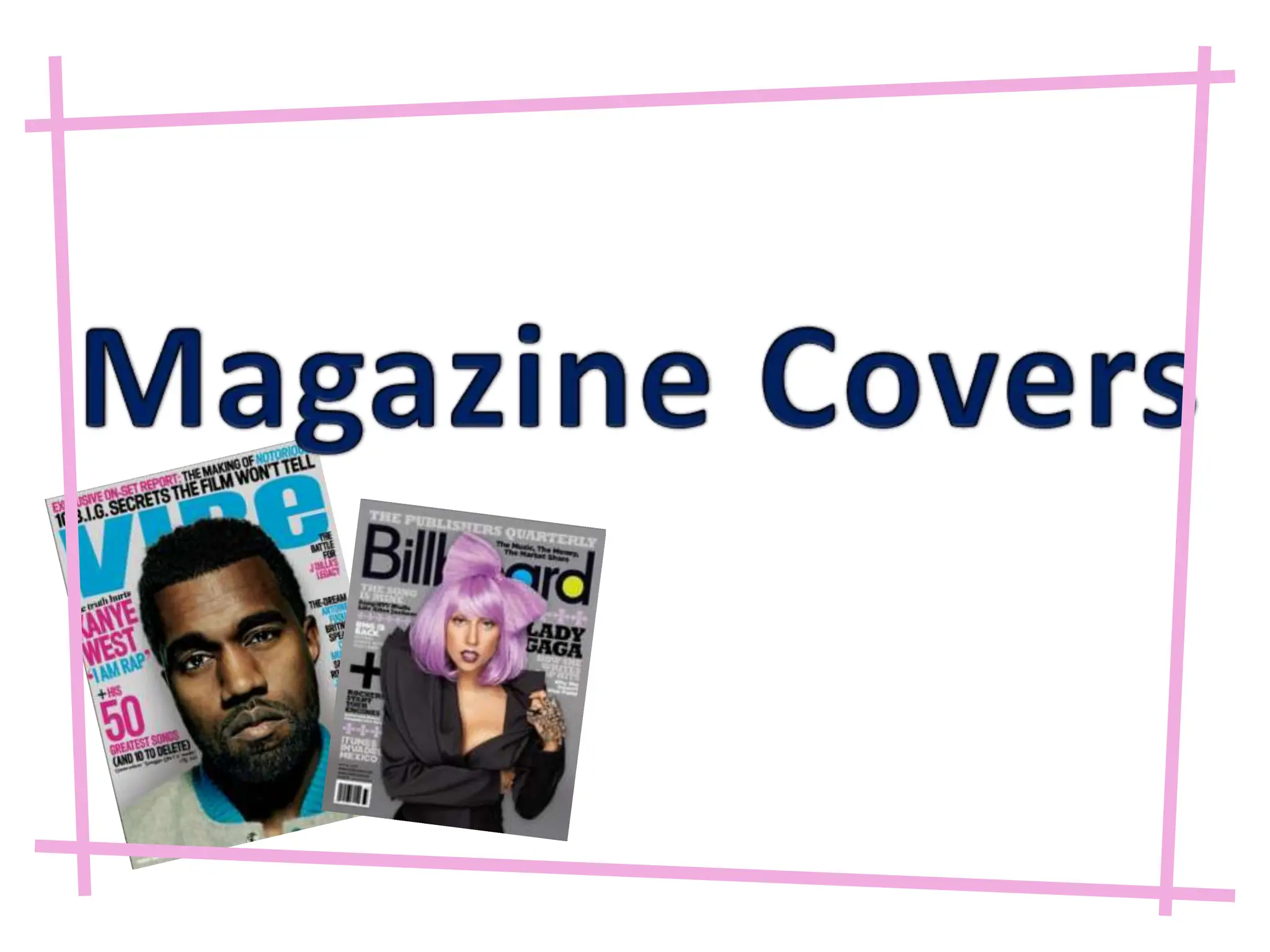 Magazine Covers