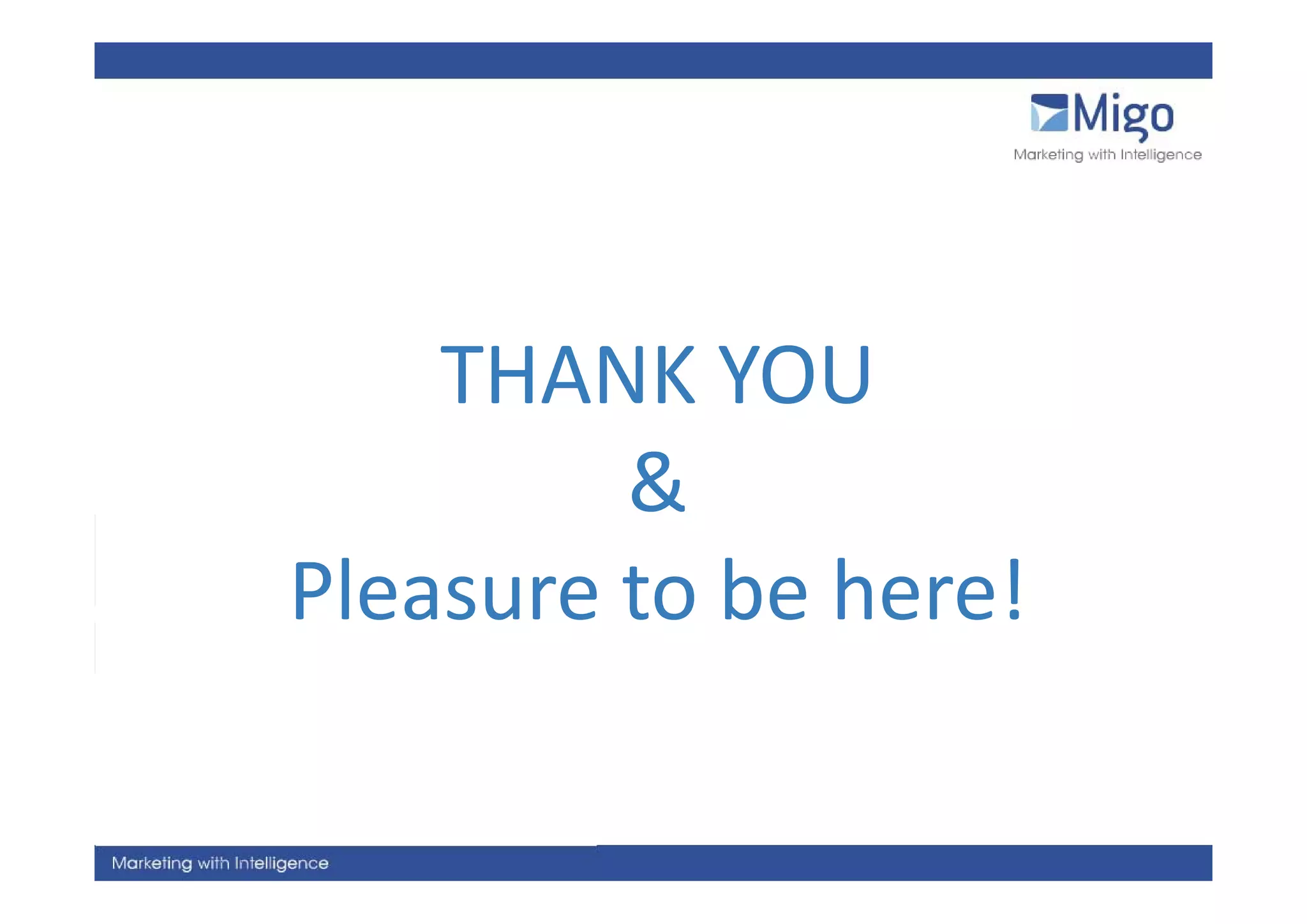 THANK YOU 
    THANK YOU
         &
Pleasure to be here!
Pl       t b h !
 