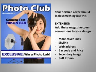 Easy to Follow PhotoShop Magazine Tutorial | PPTX