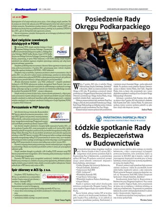 4 OGÓLNOPOLSKI MAGAZYN SPOŁECZNO-ZAWODOWY
NR 1 (168) 2022
fizjoterapeutów od lat hamuje ewolucyjny proces zmian, o które zabiegają związki zawodowe. Nie
do przyjęcia jest również fakt opłacania przez KIF fizjoterapeutów, którzy brali udział w proteście
w białym miasteczku. Niezadowolenie wywołuje również to, iż KIF podjął - zdaniem OZZPF - nie-
demokratyczną decyzję dotyczącą przedłużenia kadencji, powołując się na pandemię COVID-19 w
lipcu 2021 r., gdy nie obowiązywały żadne ograniczenia sanitarne.
Izba jest utrzymywana z pieniędzy fizjoterapeutów, oni zaś domagają się konkretnych działań
i dbania o rozwój fizjoterapii.
Apel związków zawodowych
działających w PGNiG
Jak informuje OPZZ, związki zawodowe działające w Grupie
Kapitałowej Polskiego Górnictwa Naftowego i Gazownictwa
wpiśmiedoprezesówkonsolidującychsięspółek,tj.:PolskiegoKon-
cernu Naftowego ORLEN Spółka Akcyjna, Grupy LOTOS Spółka
AkcyjnaorazPolskiegoGórnictwaNaftowegoiGazownictwaSpółka
Akcyjna, przypominają, że oprócz NSZZ Solidarność, w GK PGNiG działają centrale związków
zawodowych oraz zakładowe organizacje związkowe reprezentujące znakomitą część załóg branży
górnictwa naftowego i gazownictwa.
Związkowcypodkreślająswojerozczarowanieioburzeniefaktemsygnowaniawtajemnicyprzed
stroną społeczną porozumienia z 14 grudnia 2021 r. gwarantującego prawa i wolności związkowe
jednej tylko organizacji działającej w GK PGNiG – NSZZ Solidarność.
Związkowcy stoją na stanowisku, iż gwarancje pracownicze zawarte w porozumieniu z dnia 14
grudnia 2021 r. nie są dla nich w żadnym stopniu satysfakcjonujące, ponieważ nie odzwierciedlają
zarównooczekiwaństronyspołecznejGKPGNiGwzakresiegwarancjipracowniczych,jakipublicznie
składanych przez prezesów deklaracji o dialogu społecznym w procesie konsolidacji.
„Wyraźne zlekceważenie wszystkich – poza NSZZ „Solidarność” – związków zawodowych
działających w GK PGNiG jednoznacznie podważa wiarygodność Panów Prezesów i każe nam z
dalekoidącąostrożnościąpodchodzićwprzyszłościdozadeklarowanegonaspotkaniachuczciwego
dialogu społecznego opartego na uczciwości i jawności oraz wielokrotnie podkreślanego szacunku
dla wszystkich Pracowników GK PGNiG” - czytamy w dokumencie.
ZwiązkizwróciłysięrównieżdoJackaSasina,ministraaktywówpaństwowych,oobjęciepatro-
natemporozumieniawsprawiezabezpieczeniaprawiinteresówpracownikóworazprawiwolności
związków zawodowych na okoliczność konsolidacji spółek paliwowo-energetycznych z centralami
związków zawodowych oraz związkami zawodowymi działającymi w Grupie Kapitałowej PGNiG
za wyjątkiem NSZZ Solidarność.
Porozumienie w PKP Intercity
Spórzbiorowydotyczącywzrostupłacdlapracowników
PKPIntercityzakończyłsięzawarciemporozumienia–infor-
mujeOPZZ.Zgodnieznimpracownicyotrzymająminimum
400złpodwyżki,atakżepremięmotywacyjnąwwysokoścido
6proc.wynagrodzeniazasadniczego.Wnegocjacjachuczestni-
czyłLeszekMiętek,przewodniczącyBranżyTransportOPZZ.
Spór zbiorowy związków zawodowych z Zarządem Spółki rozpoczął się 9 grudnia 2021 r., ale
jużnaspotkaniu21grudnia2021r.stronyporozumiałysięiustaliły,żeod1stycznia2022r.Spółka
wprowadzipodwyżkiwynagrodzeńzasadniczychdlapracownikówwynagradzanychwedługZakła-
dowego Układu Zbiorowego Pracy dla pracowników zatrudnionych przez jednostki organizacyjne
wchodzącewskładPKPIntercitywwysokości400złmiesięcznieśrednionajednegozatrudnionego
pracownika wynagradzanego według ZUZP (proporcjonalnie do wymiaru etatu), oraz w wysokości
640złmiesięcznieśrednionajednegozatrudnionegopracownikawyłączonegozzasadwynagradzania
według ZUZP (proporcjonalnie do wymiaru etatu) według stanu na dzień 1 stycznia 2022 r.
Pracownicyotrzymająrównieżpremięmotywacyjnąowartościmaksymalnie6proc.wynagrodze-
niapodstawowego.Obejmieonawszystkichpracownikówzarównowcentrali,jakiposzczególnych
oddziałach spółki.
Związki zawodowe domagały się podwyżki o 650 zł według ZUZP, natomiast zarząd PKP
Intercity proponował wzrost wynagrodzeń o 220 zł i kwartalną premię motywacyjną w wysokości 5
proc. 3-miesięcznego wynagrodzenia.
Pracownicy PKP Intercity oprócz wynagrodzeń zasadniczych i dodatków przewidzianych w
Kodeksiepracy,otrzymująm.in.dodatekzastażpracy,premięregulaminową,ekwiwalentzadeputat
węglowy,dodatekzapracęwniedzieleiświęta,dodatkizawarunkiuciążliweiniebezpieczne.Ostatnie
podwyżki płac w PKP Intercity miały miejsce w 2019 r.
Spór zbiorowy w ACS Sp. z o.o.
Związkowcy OPZZ Konfederacja Pracy z
ACSsp.zo.o.zatrudnienim.in.nawarszawskim
Lotnisku Chopina rozpoczęli spór zbiorowy z
pracodawcą – informuje OPZZ.
Pracownicy Spółki zajmującej się kontrolą bezpieczeństwa pasażerów oraz szeroko pojętym
bezpieczeństwem na terenie hal domagają się:
•	 wzrostu wynagrodzenia zasadniczego dla każdego pracownika ACS sp. z o.o.,
•	 zmiany okresu rozliczeniowego pracowników zatrudnionych w równoważnym systemie czasu
pracy,
•	 podwyższenia dodatku za pranie,
•	 wprowadzenia dodatku stażowego oraz premii sezonowej.
Zebrał: Tomasz Nagórka
cd. ze str. 2
W
dniu 17 grudnia 2021 roku, w siedzibie Okręgu
PodkarpackiegoZwiązkuZawodowego„Budowlani”
w Rzeszowie, odbyło się ostatnie posiedzenie Rady
Okręgu w 2021 roku. W posiedzeniu uczestniczył również
przewodniczącyOkręgowejKomisjiRewizyjnejLesławSolecki.
Otworzył je przewodniczący Okręgu Andrzej Płonka, witając
przybyłych członków Rady i zaproszonych gości.
GłównymtematemspotkaniabyłoomówieniePlanuPracy
Okręguna2022rok,któryprzedstawiłPrzewodniczącyOkręgu.
RadaOkręguPodkarpackiego,podokładnejanalizieidyskusji,
jednogłośnie przyjęła przedstawiony Plan Pracy Okręgu.
Kolejnymważnymtematemspotkaniabyłoprzedstawienie
i omówienie sytuacji finansowej Okręgu - analiza wpłacanych
składek. Na spotkaniu została powołana Komisja Inwentary-
zacyjna w składzie: Andrzej Płonka, Józef Tadla i Bogusław
Płonka, która na koniec roku przeprowadzi spis z natury
składnikówmajątkowychznajdującychsięwZarządzieOkręgu
Podkarpackiego w Rzeszowie.
Informacje z posiedzenia Rady Krajowej, która odbyła
się zdalnie w dniu 9 grudnia 2021 roku przekazali członkowie
Rady Krajowej Józef Tadla i Andrzej Płonka. Na zakończenie
spotkania wszyscy uczestnicy spotkania podzielili się opłat-
kiem i złożyli sobie świąteczne życzenia.
Andrzej Płonka
Posiedzenie Rady
Okręgu Podkarpackiego
P
od przewodnictwem nowego okręgowego inspektora
pracy Marcina Grzelaka w dniu 12 stycznia 2022 r.
zaingurowane zostało pierwsze posiedzenie Rady ds.
Bezpieczeństwa Pracy w Budownictwie, za pośrednictwem
aplikacji MS Teams. W spotkaniu uczestniczyli przewod-
niczący i prezesi jednostek i stowarzyszeń związanych z
branżą budowaną, reprezentujący:
•	Łódzką Okręgową Izbę Inżynierów Budownictwa,
•	Związek Zawodowy „Budowlani”,
•	Stowarzyszenie Służb BHP,
•	NSZZ „Solidarność”,
•	Wojewódzką Komendę OHP,
•	Urząd Dozoru Technicznego,
•	Wojewódzki Inspektorat Nadzoru Budowlanego,
•	Związek Dekarzy.
Ponadto w spotkaniu wzięli udział: dotychczasowa
wieloletnia przedstawicielka Okręgowej Inspekcji Pracy,
starszy inspektor Dagmara Kupka oraz inspektor Waldemar
Klucha.
Marcin Grzelak, pełniący funkcję OIP od września
2021 r., odniósł się do dotychczasowej działalności Okrę-
gowej Inspekcji Pracy, podkreślając, że nie zakłóciły jej
ograniczenia spowodowane pandemią. Poinformował, iż
w marcu zostanie powołana sekcja zajmująca się tematyką
budownictwa, a także o rozpoczynającej się kampanii
prewencyjno-kontrolnej, która prowadzona będzie na
przestrzeni lat 2022-2024. Jako że kontrola i nadzór nad
przestrzeganiem bezpiecznych warunków pracy w branży
budowlanej, w której nadal notuje się wysoką wypadkowość,
jest ważną rolą Inspekcji Pracy.
W ramach prewencji nadal prowadzone będą natomiast
szkolenia stacjonarne i zdalne dla pracowników, kierow-
ników budów, inspektorów nadzoru a także inwestorów.
Wśród partnerów Kampanii prewencyjno-kontrolnej zna-
leźli się: Porozumienie Służb BHP, Zakład Ubezpieczeń
Społecznych i Związek Zawodowy „Budowlani”.
Koordynatorem działań Rady ds. Bezpieczeństwa w
Budownictwie przy Okręgowym Inspektorze Pracy została
starszy inspektor Dagmara Kupka, która przypomniała
jak ważna staje się współpraca z młodzieżą wchodzącą na
rynek pracy w budownictwie. Przypomniała też prowadzone
konkursy dla uczniów szkół ponadpodstawowych w zakresie
wiedzy o bezpieczeństwie i higienie pracy.
Na zakończenie określono formę współpracy i przybli-
żone terminy spotkań Rady.
Wiesława Szalast
Łódzkie spotkanie Rady
ds. Bezpieczeństwa
w Budownictwie
 
