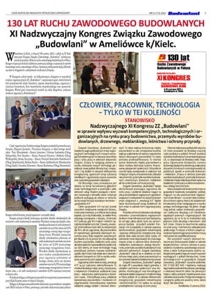 7
OGÓLNOPOLSKI MAGAZYN SPOŁECZNO-ZAWODOWY NR 6 (173) 2022
Związek Zawodowy „Budowlani” jest
świadomywagiwspółczesnychzmianorgani-
zacyjnych,technologicznychinowychwyma-
gańkompetencyjnychw obszarzestosunków
pracy i rynku pracy w sektorach aktywności
Związku. Zmiany te następują zarówno w
wyniku wdrażania nowych technologii, jak i
realizacji nowej polityki klimatycznej i związa-
nych z nią działań w obszarze efektywności
energetycznej, ograniczeń emisji substancji
szkodliwych i ograniczenia zużycia surowców
orazracjonalnejgospodarkiodpadami.
Od dłuższego czasu prowadzona jest
debata na temat konsekwencji głębokich
zmian technologicznych w przemyśle i wielu
sektorach usług. Eksperci powiązani z bizne-
sem,korporacje a nierzadko także i instytucje
publiczne posługują się celowo w stosunku
dotejnowejformacjineutralnymterminem–
„gospodarka4.0”.
Celem gospodarki 4.0 ma być przede
wszystkim zwiększenie wydajności biznesu,
nowe pola inwestycji,a w efekcie akumulacja
kapitału.Jużwtejchwiliwidać,żewielkiefirmy
wdrażają rozwiązania z obszaru „Przemysłu
4.0” podczas,gdy firm małych i średnich naj-
częściejniebędzienatostać.Czwarta„rewolu-
cja”przemysłowamożenieśćzesobąkorzyści
dla firm,ale też zagrożenia,dla pracowników
ich reprezentacji i generalnie zbiorowych sto-
sunków pracy. Rolą związków zawodowych
jestdbanieoto,byprocestennieodbywałsię
kosztem pracownika, stabilności rynku pracy
aletakżespójnościisprawiedliwościspołecznej.
Już dziś wiemy, że nowe technologie mogą
powodować zarówno masowe zwolnienia i
upadkicałychbranż(jakdziejesiętoobecniez
sektoremtransportuwUSAwwynikuwdra-
żaniaautonomicznychpojazdów).
Zagrożenia,któreniesiezesobą„rewolucja
4.0” są już częściowo zidentyfikowane. To
możliwa likwidacja miejsc pracy,rozwój pracy
o niepewnym charakterze, wydłużenie czasu
pracy – więcej pracy wykonywanej w dowol-
nym czasie, intensyfikacja pracy, osłabienie
reprezentacji pracowników i możliwości ich
organizowania i komunikowania, stopniowe
osłabienie zasięgu działań i rokowań zbioro-
wych.To także większa konkurencja między
pracownikami w celu zmniejszenia kosztów,
większeuzależnienieodnadzoruioperatorów
danych dotyczących pracowników.To często
potrzeba przekwalifikowania. To również
wzrost nierówności między pracownikami a
także możliwa destrukcja systemu finanso-
waniaubezpieczeńspołecznych.Wszystkiete
czynniki będą występowały w większym lub
mniejszymstopniuwbudownictwie,obsłudze
nieruchomości,przemyślewyrobówbudowla-
nych i ceramicznym, drzewnym, meblarskim
aleteżwleśnictwieiochronieprzyrody.
Związek Zawodowy „Budowlani” będzie
identyfikował powstające zagrożenia dla
rynku pracy i podejmie działania mające na
celuprzeciwdziałaniunegatywnymzjawiskom
związanymzwdrażaniemwnaszychbranżach
zmian związanych z „rewolucją 4.0”. Będzie
także dostosowywał swoją działalność do
tych zmian w zakresie form organizacji pracy
Związku.
Potrzebaochronyśrodowiskanaturalnego
człowieka i przeciwdziałania negatywnym
skutkomzmianklimatycznychjestbezsporna,
bo od tego zależy jakość życia nas samych i
jeszcze bardziej - przyszłych pokoleń. Kon-
cepcje Unii Europejskiej w zakresie poprawy
bioróżnorodności, gospodarki niskoemisyjnej
i poprawy efektywności energetycznej niosą
jednak obok wielu korzyści także ryzyka. Ich
wdrożenie może doprowadzić do znacznego
stopnia zmian w sektorze leśno-drzewnym,
meblarskim, budowlanym, obsługi nierucho-
mości,przemysłuwyrobówbudowlanychoraz
sektorach pokrewnych. Związek Zawodowy
„Budowlani” włączył się w działania na rzecz
ochronymiejscpracyiprawpracowniczychw
tymprocesieibędzietedziałaniakontynuował.
ZwiązekZawodowy„Budowlani”apeluje
do rządu RP o powołanie stałych gremiów, z
udziałem partnerów społecznych oraz eks-
pertów, monitorujących oraz konsultujących
wdrażaniedziałańzwiązanychzimplementacją
w Polsce polityki UE w zakresie efektywności
energetycznej, gospodarki niskoemisyjnej
i bioróżnorodności i ich wpływ na sytuację
przedsiębiorstwisytuacjęnarynkupracy.
Obecnierealizowanapolitykaklimatyczna
UE może prowadzić do likwidacji znacznej
części produkcji w polskich firmach produkcji
wyrobówbudowlanychiprzeniesieniajejpoza
UE, co doprowadzi do likwidacji wielu miejsc
pracy. Ograniczenie dostępności surowca
drzewnegobędącekonsekwencjązwiększenia
obszarówchronionychmożedoprowadzićdo
podobnych zjawisk w przemyśle drzewnym
i meblarskim. Zmiany w sektorze przemysłu
wyrobówbudowlanych,przemyśledrzewnym
imeblarskimbędąmiałybezpośredniwpływna
działalnośćirynekpracywsektorzebudownic-
twaiobsługinieruchomości.
Mamyświadomośćkoniecznościzmianw
gospodarce światowej, europejskiej i polskiej,
mających na celu powstrzymanie negatyw-
nychzmianklimatu–icozatymidzie,środowi-
skawktórymżyjemy.Mamyteżświadomość
konsekwencjizmiannastępującychwwyniku
postępu technologicznego. Na jedne i drugie
mają jednak wpływ środowiska gospodar-
cze i polityczne, decydują o ich charakterze,
regulacjach prawnych i organizacyjnych. Nie
zgadzamy się na to by te środowiska były
jedynymi, które decydują o kierunkach i skali
tych zmian. Zmiany te nieuchronnie wpłyną
na rynek pracy i mechanizmy zabezpieczenia
społecznego.Toobszar,w którym związkiza-
wodowereprezentującepracownikówmuszą
miećprawodowspółdecydowania.
We wszystkich naszych sektorach ko-
nieczne jest dostosowanie działań w zakresie
bezpieczeństwa i ochrony zdrowia w pracy,
szkolenia i kształcenia zawodowego pracow-
ników a także funkcjonowania systemu za-
bezpieczeniaspołecznegodonowychwyzwań
wynikających z polityki klimatycznej i zmian
technologicznych w gospodarce. Związek
Zawodowy „Budowlani” wyraźnie podkreśla:
NIC O NAS BEZ NAS. I będziemy realizację
tegohasłakonsekwentniewdrażać,pamiętając
o właściwej hierarchii celów. Na pierwszym
miejscu należy postawić respektowanie praw
człowiekaipracownika.Postęptechnologiczny
i programy polityczne powinny temu celowi
służyć.Nieodwrotnie.
Ameliówka,9czerwca2022r.
CZŁOWIEK, PRACOWNIK, TECHNOLOGIA
- TYLKO W TEJ KOLEJNOŚCI
STANOWISKO
Nadzwyczajnego XI Kongresu ZZ „Budowlani”
w sprawie wpływu wyzwań kompetencyjnych, technologicznych i or-
ganizacyjnych na rynku pracy budownictwa, przemysłu wyrobów bu-
dowlanych, drzewnego, meblarskiego, leśnictwa i ochrony przyrody.
W
Ameliówce k/Kielc, w dniach 9-10 czerwca 2022 r. odbył się XI Nad-
zwyczajny Kongres Związku Zawodowego „Budowlani” poświęcony
przedewszystkim130-leciuruchuzawodowegobudowlanychwPolsce.
Kongresrozpocząłobchodyjubileuszupowstaniajednegoznajstarszychnurtów
branżowegoruchuzawodowegowPolsce.Spotkaniajubileuszowebędąodbywały
siętakżewokręgowychizakładowychstrukturachZwiązku.
W Kongresie udział wzięło stu kilkudziesięciu delegatów ze wszystkich
strukturorganizacyjnychZZ„Budowlani”izaproszonychgości,wśródktórych
byli przedstawiciele władz krajowych, regionu świętokrzyskiego, organizacji i
instytucji branżowych, firm województwa świętokrzyskiego oraz sponsorów
Kongresu. Wśród gości honorowych znaleźli się także długoletni, zasłużeni
działaczeorganizacji„Budowlanych”.
CzęśćorganizacyjnąNadzwyczajnegoKongresuprowadziłprzewodniczący
Związku Zbigniew Janowski i Prezydium Kongresu, w skład którego weszli
także: Piotr Albrzykowski – Branża Leśnictwo i Ochrona Środowiska (Okręg
Małopolski), Piotr Brambor – Branża Przemysł Drzewny i Meblowy (Okręg
Wielkopolski), Jolanta Koczywąs – Branża Przemysł Materiałów Budowlanych
(Okręg Świętokrzyski), Barbara Kuchn – Branża Spółdzielczość Mieszkaniowa
(OkręgŚląski)iStanisławZdanowicz-BranżaBudowlana(OkręgMazowiecki).
Kongreswybrałkomisje,przyjąłregulaminiporządekobrad.
Kongres przyjął uchwałę zmieniającą wysokość składek członkowskich dla
emerytówiosóbnieaktywnychzawodowo.Wysokośćmiesięcznejskładkiczłon-
kowskiejpobieranejodosóbaktywnych
zawodowoniemożebyćniższaniż0,5%
minimalnego miesięcznego wynagro-
dzenia brutto. Wysokość miesięcznej
składki członkowskiej pobieranej od
osóbnieaktywnychzawodowoniemoże
być niższa niż 0,25% minimalnego
miesięcznego wynagrodzenia brutto.
Wysokość składki odprowadzanej na
rzecz struktur ponadpodstawowych
przez organizacje podstawowe od
każdego członka, który jest aktywny
zawodowowynosi0,25%minimalnego
miesięcznego wynagrodzenia brutto w
danym roku, a od osób nieaktywnych zawodowo 0,25% najniższej emerytury
wdanymroku.
PodyskusjidelegacinaKongrespostanowilinierozpatrywaćproponowanych
przezRadęKrajowązmianwStatucieZwiązku.
DelegacinaKongreszamanifestowalisolidarnośćzpracownikamiizwiązkow-
camiIKEAIndustrywPolsce,protestującprzeciwkodyskryminacyjnejpolityce
130 LAT RUCHU ZAWODOWEGO BUDOWLANYCH
XI Nadzwyczajny Kongres Związku Zawodowego
„Budowlani” w Ameliówce k/Kielc.
Zbigniew Figurski
Goście kongresu
Tomasz Nagórka
 