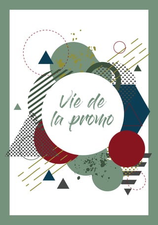 Vie de
la promo
 