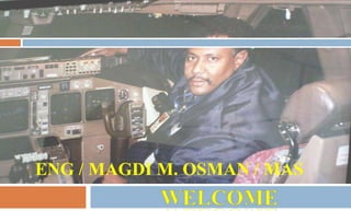 Eng / Magdi m. osman / mas WELCOME 