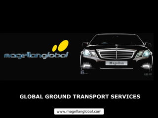 GLOBAL GROUND TRANSPORT SERVICES 