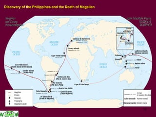 10
Discovery of the Philippines and the Death of Magellan
 