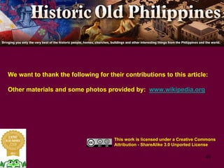 40
We want to thank the following for their contributions to this article:
Other materials and some photos provided by: www.wikipedia.org
This work is licensed under a Creative Commons
Attribution - ShareAlike 3.0 Unported License
 