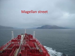 Magellan street
 