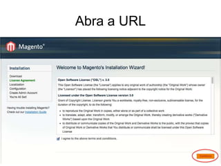 Abra a URL
 