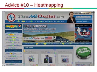 Advice #10 – Heatmapping
 
