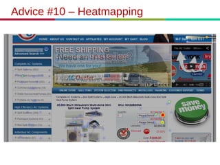 Advice #10 – Heatmapping
 