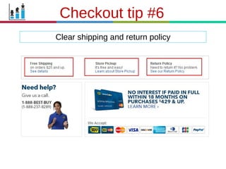 21.3.11
Clear shipping and return policy
Checkout tip #6
 