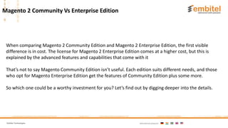Magento 2 Community Vs Enterprise Edition Comparison | PPTX