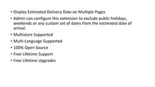 Temporary Exclude Dates Listeners Terminals Dip Reference: Magento 2 Delivery Date
