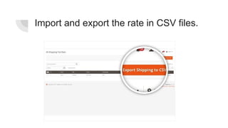 Import and export the rate in CSV files.
 