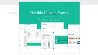 FORM BUILDER FOR MAGENTO 2 | PPTX