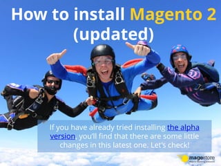How To Install Magento 2
 
