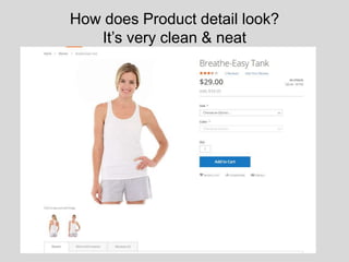How does Product detail look?
It’s very clean & neat
 