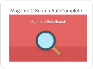 Magento 2 Search AutoComplete
 