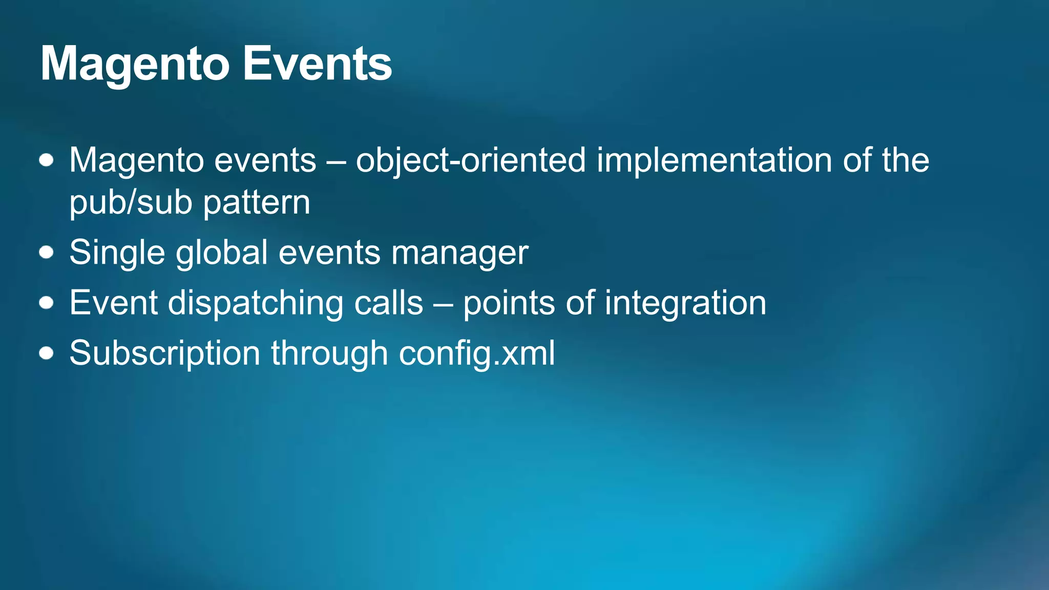 Magento Events
 