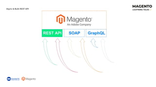 Async & Bulk REST API
 
