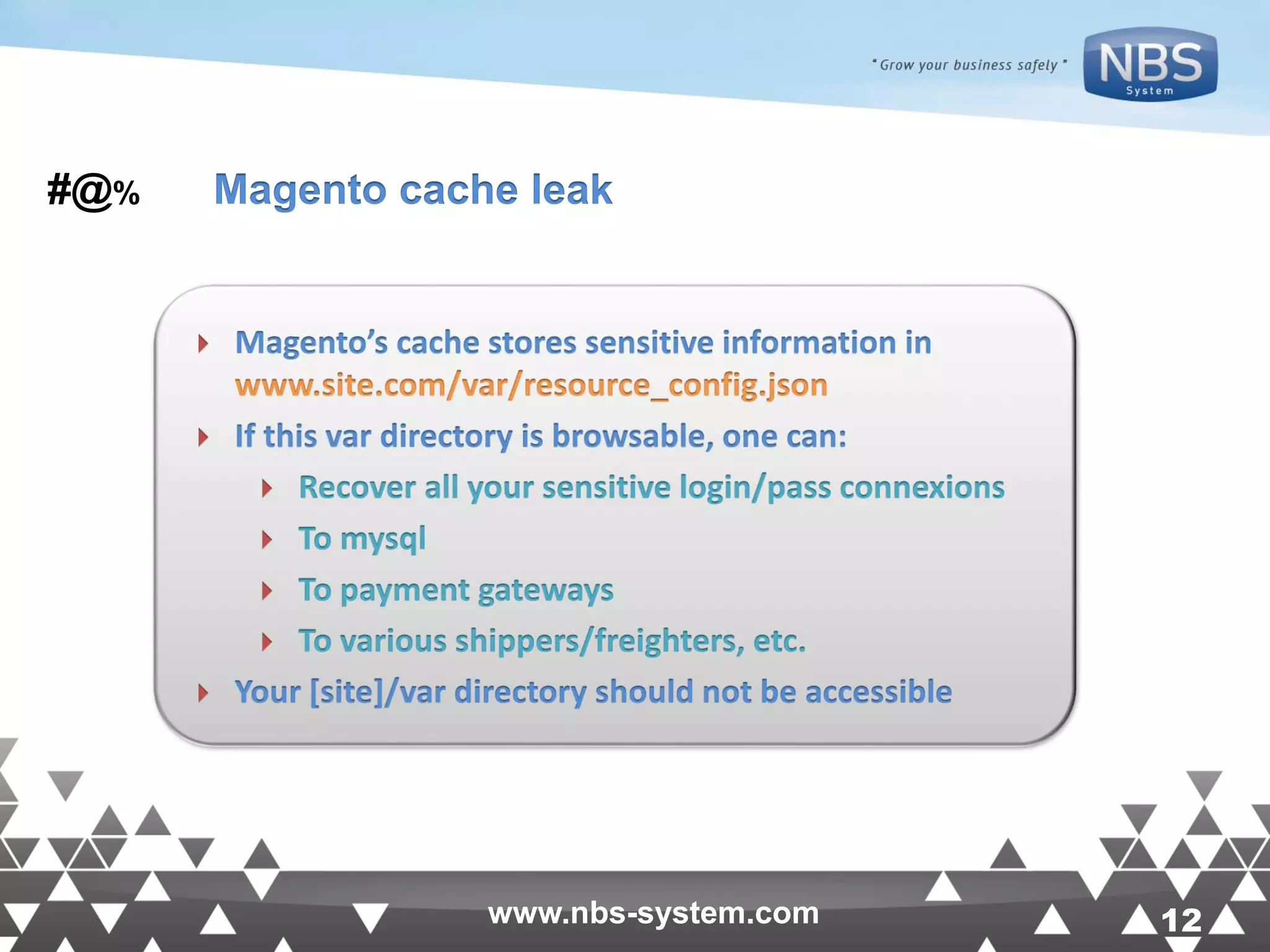 12www.nbs-system.com 12www.nbs-system.com Magento cache leak#@% 