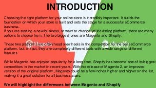  Magento vs shopify Slide 2