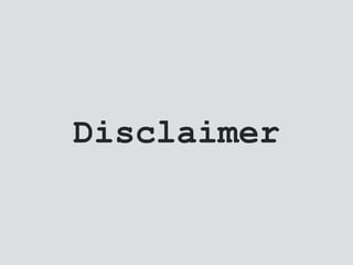 Disclaimer
 