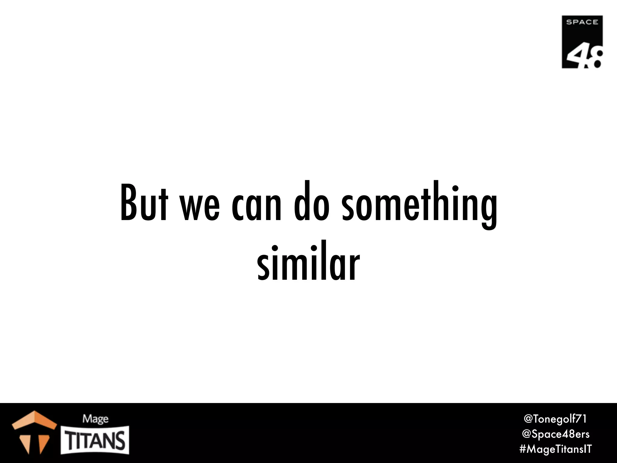 © 2017 Magento, Inc. Page |
In Short… No
22
Client Varnish Server
Client Varnish Server
Request
Request
Response Response
Cache-Miss
Cache-Hit, response
 