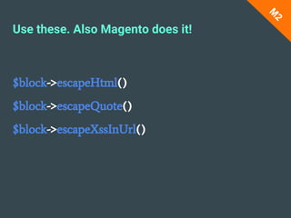 Use these. Also Magento does it!
$block->escapeHtml()
$block->escapeQuote()
$block->escapeXssInUrl()
M
2
 