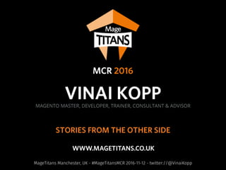 MageTitans Manchester, UK - #MageTitansMCR 2016-11-12 - twitter://@VinaiKopp
 