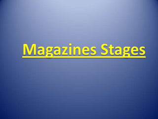 Magazines Stages 