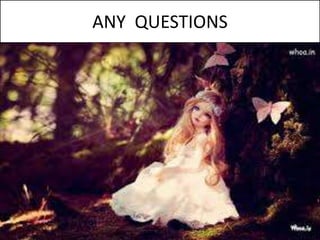 ANY QUESTIONS
 