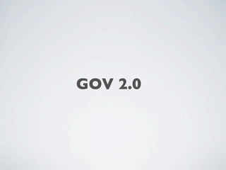 GOV 2.0
 