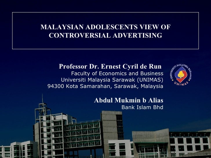 Malaysian Adolescents View Of Controversial Advertising