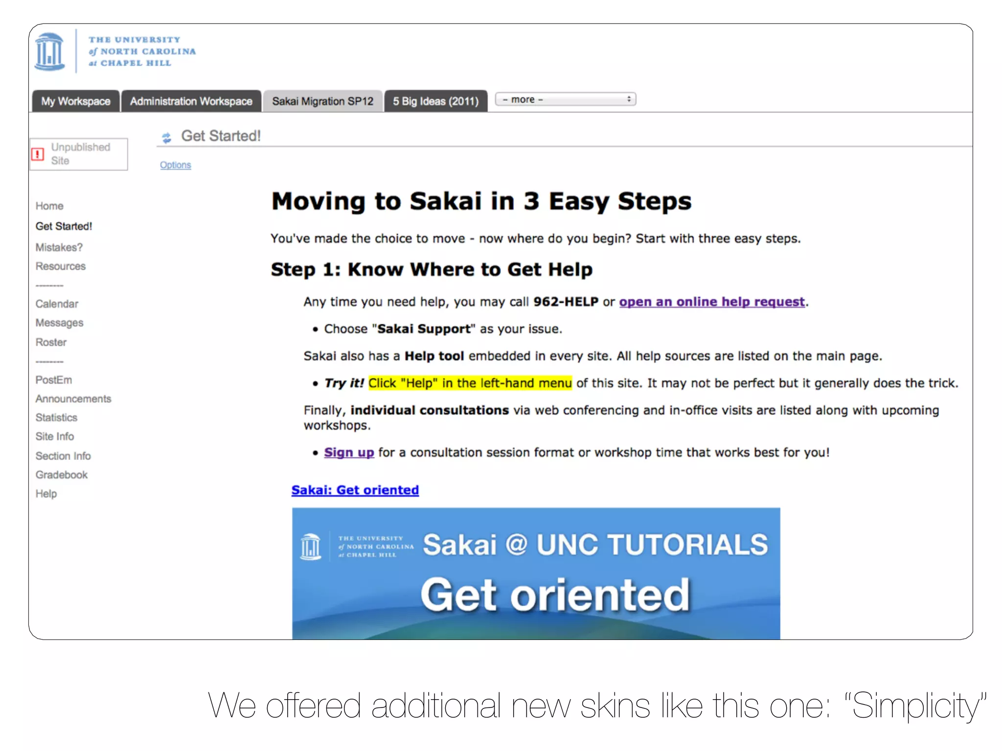 We offered additional new skins like this one: “Simplicity”
 