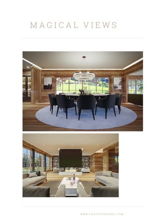 M A G I C A L V I E W S
W W W . F I R S T K I T Z B U E H E L . C O M
 