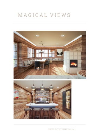 M A G I C A L V I E W S
W W W . F I R S T K I T Z B U E H E L . C O M
 
