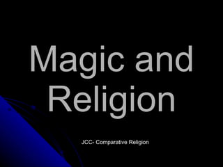 Magic and religion lecture