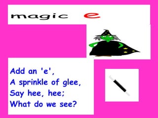 Magic e | PPT