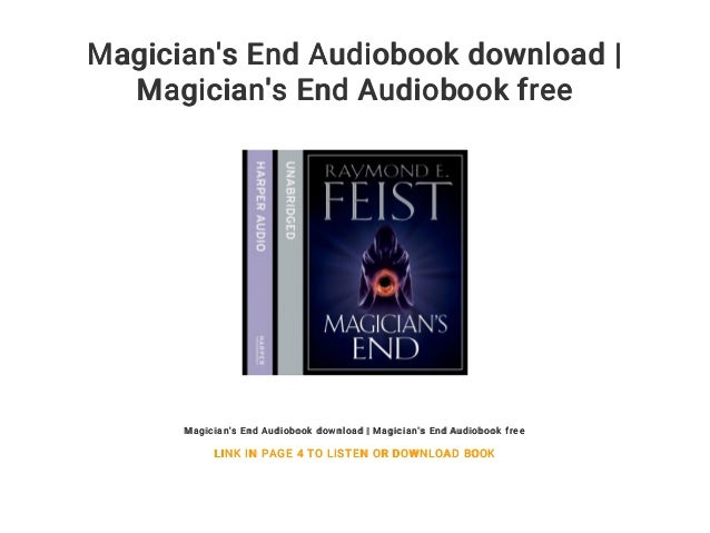 Magician S End Audiobook Download Magician S End Audiobook Free