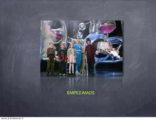 EMPEZAMOS!




viernes, 8 de febrero de 13
 