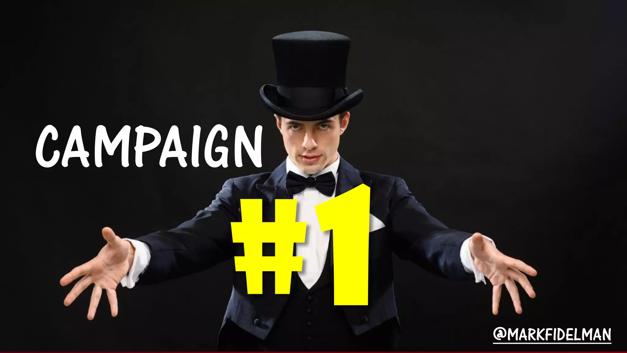 CAMPAIGN @MARKFIDELMAN  